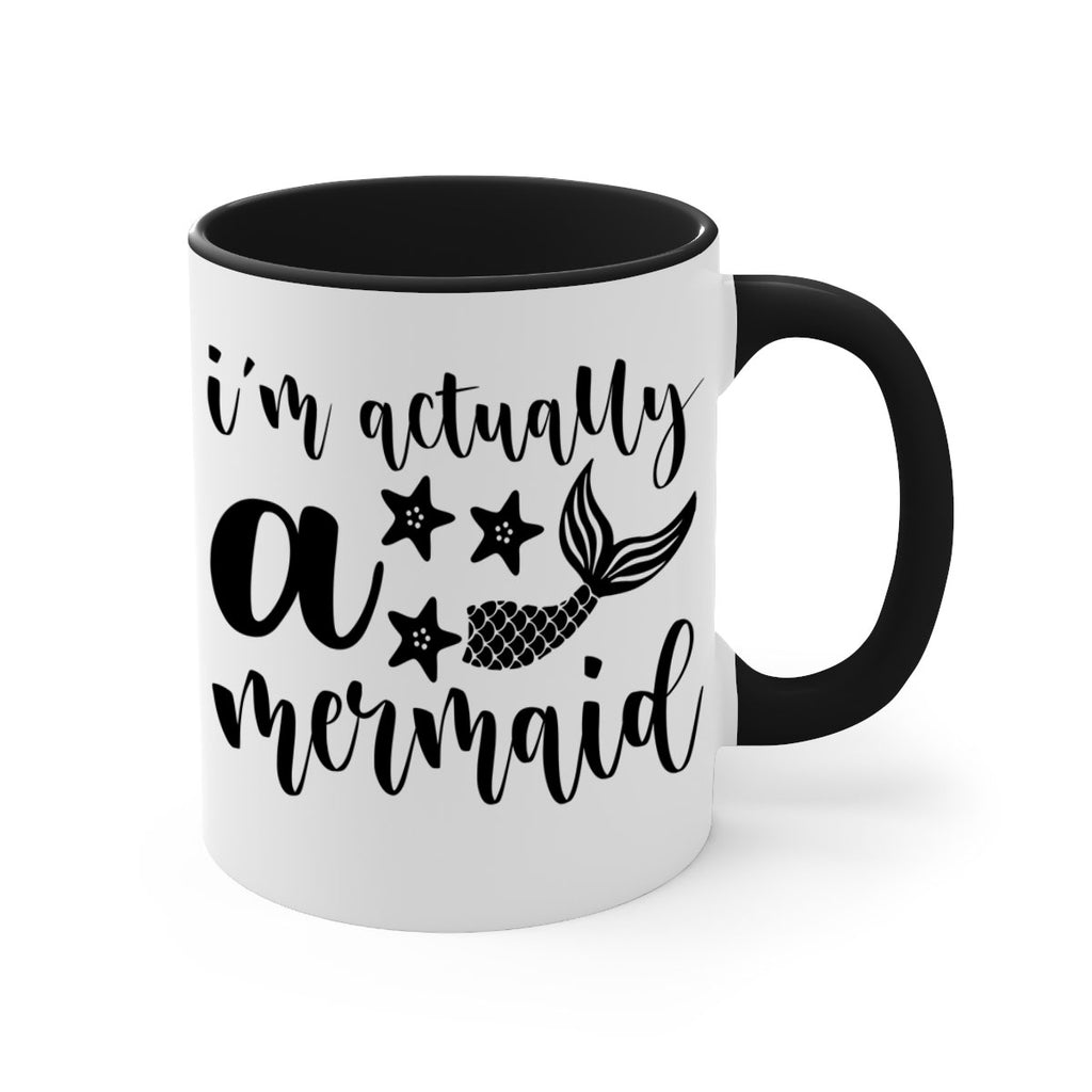 Im actually a mermaid 259#- mermaid-Mug / Coffee Cup