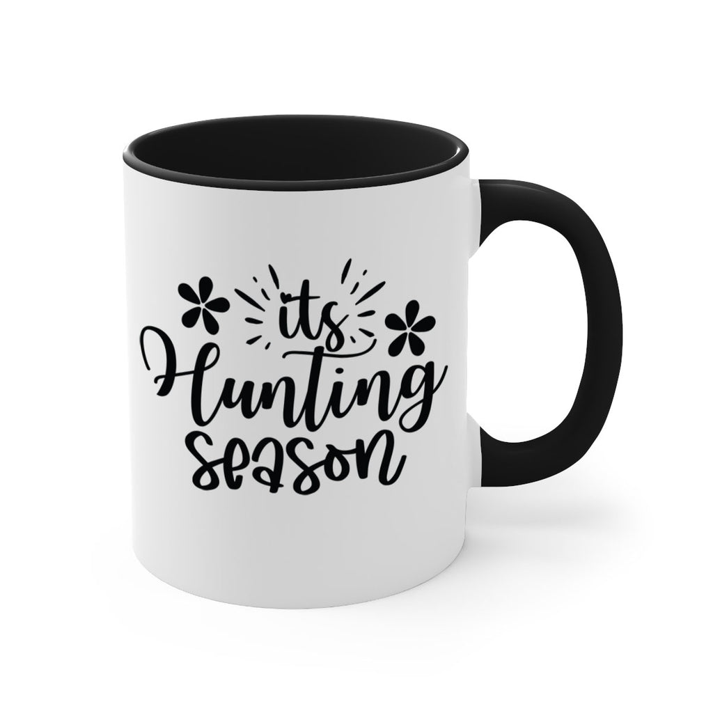 Its hunting season  283#- spring-Mug / Coffee Cup