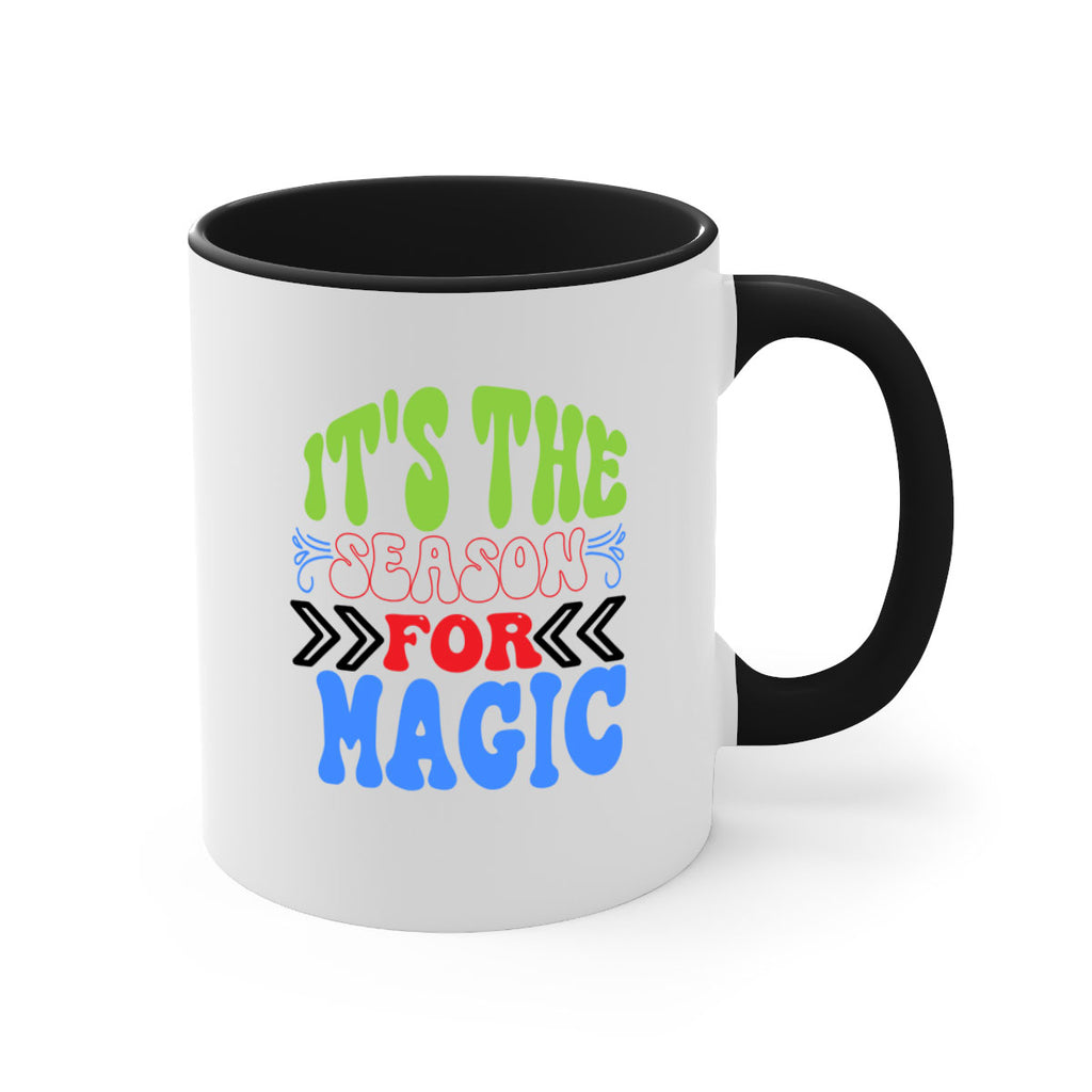 Its the season for magic 260#- winter-Mug / Coffee Cup