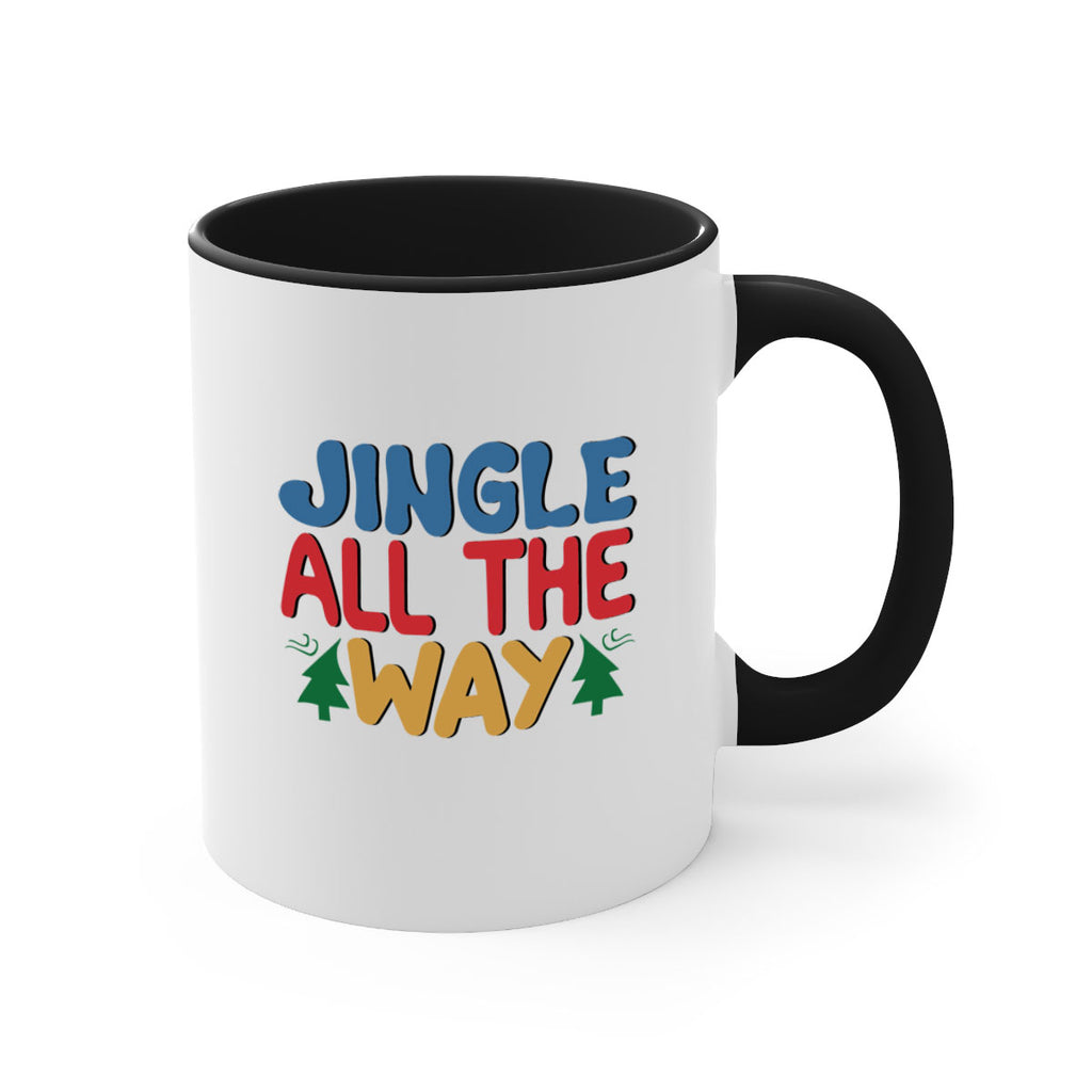 Jingle All the Way 278#- winter-Mug / Coffee Cup