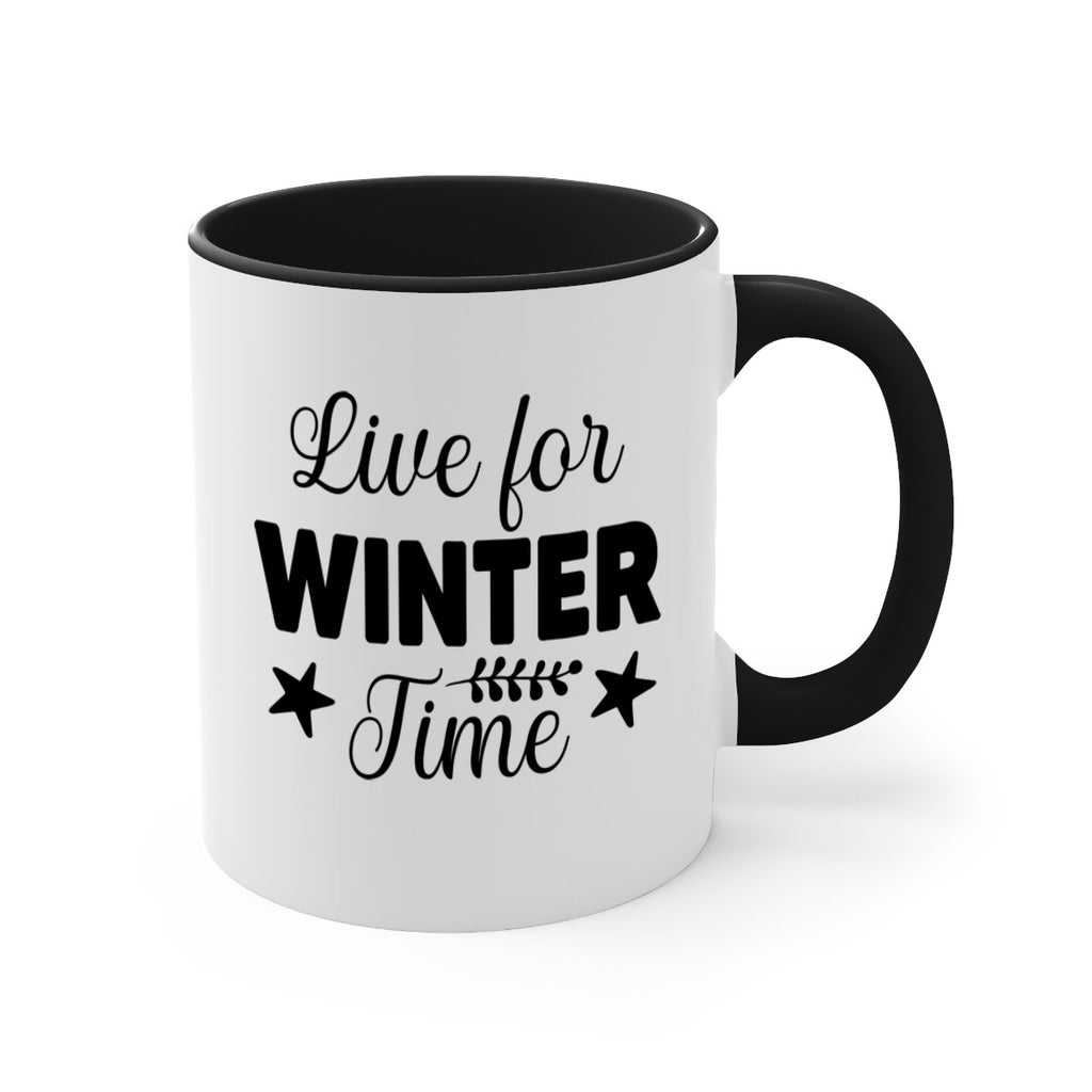 Live for Winter Time308#- winter-Mug / Coffee Cup