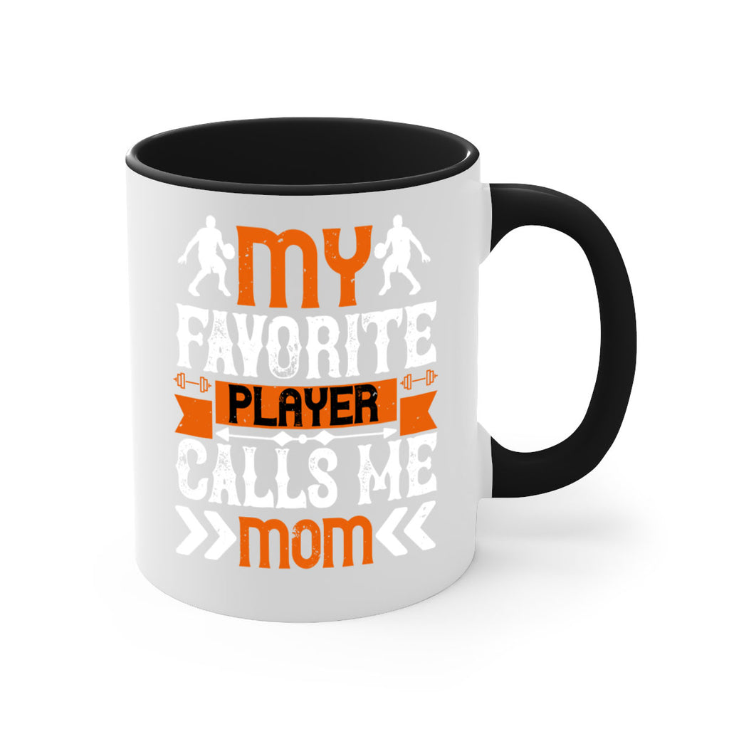 My favorite player calls me mom 1856#- basketball-Mug / Coffee Cup
