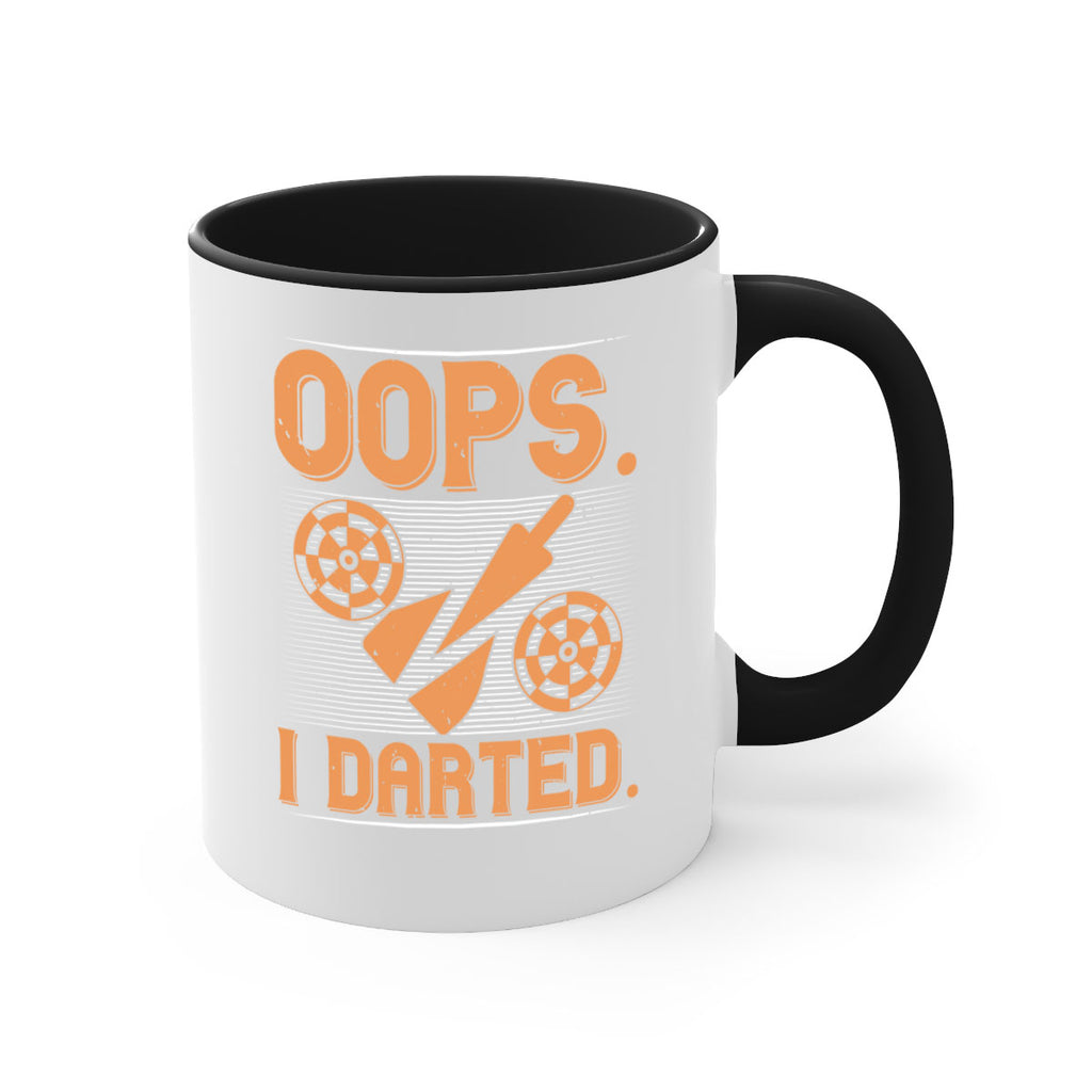 Oops I Darted 1884#- darts-Mug / Coffee Cup