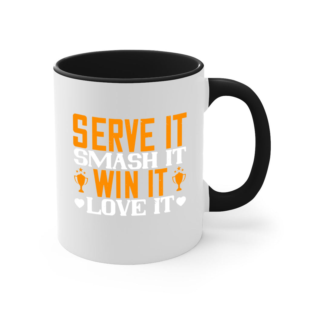 Serve it smash it win it love it 1883#- badminton-Mug / Coffee Cup