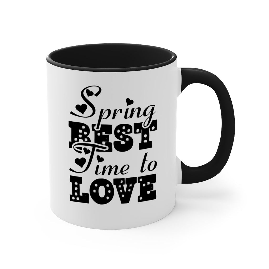 Spring Best Time to Love 409#- spring-Mug / Coffee Cup