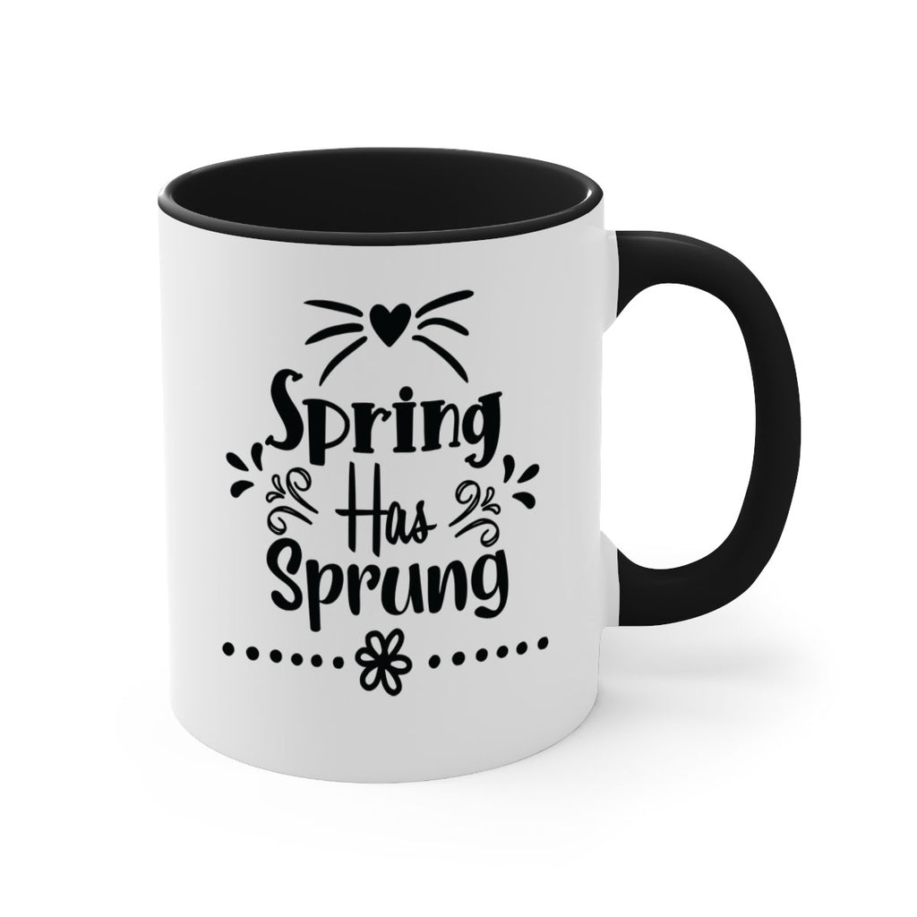 Spring Has Sprung 433#- spring-Mug / Coffee Cup