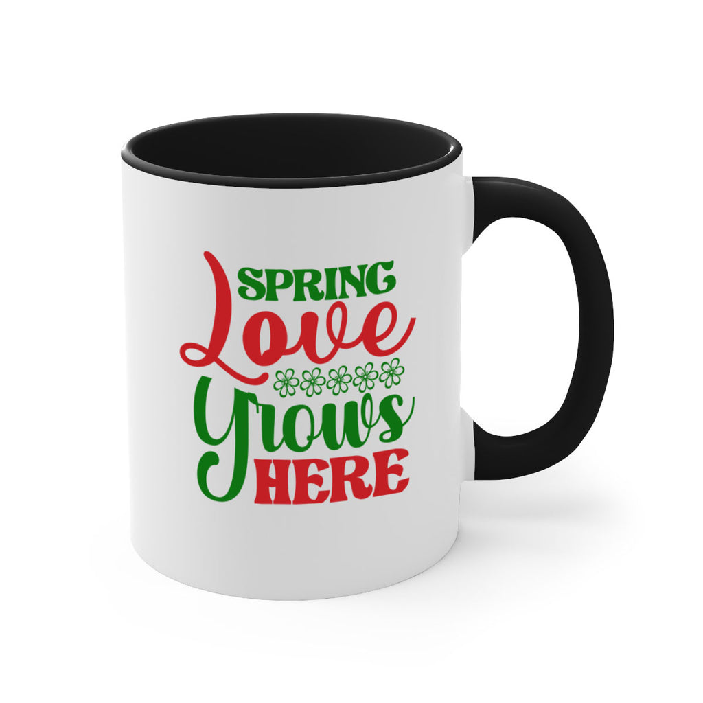 Spring Love Grows Here 512#- spring-Mug / Coffee Cup