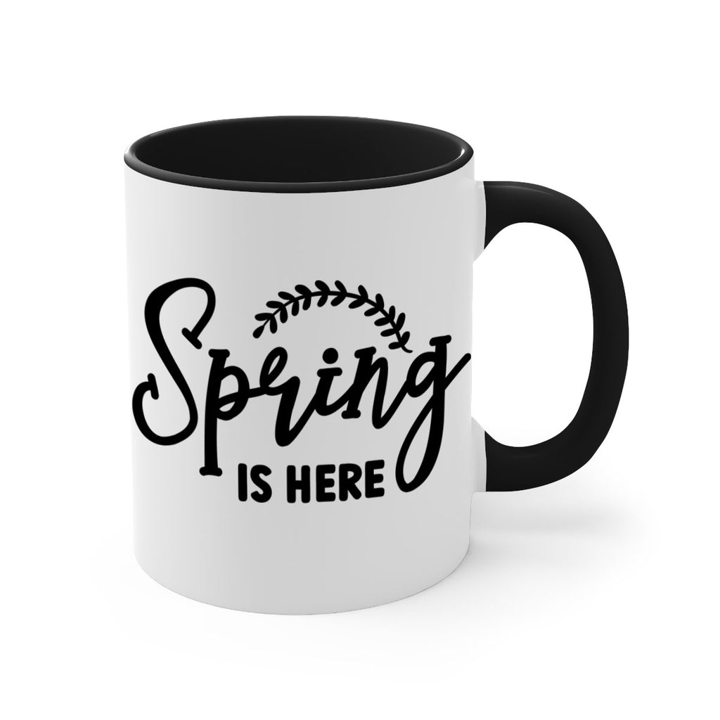 Spring is Here456#- spring-Mug / Coffee Cup