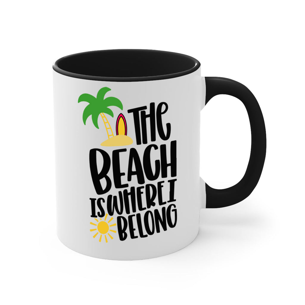 The Beach Is Where I Belong Style 11#- Summer-Mug / Coffee Cup