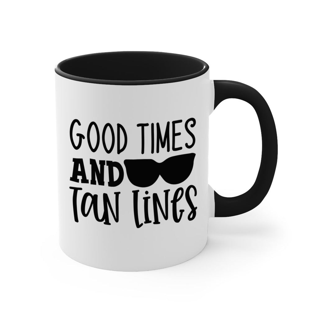 good times and tan lines Style 99#- Summer-Mug / Coffee Cup