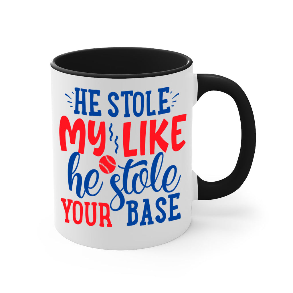 he stole my like he stole your base 2076#- baseball-Mug / Coffee Cup