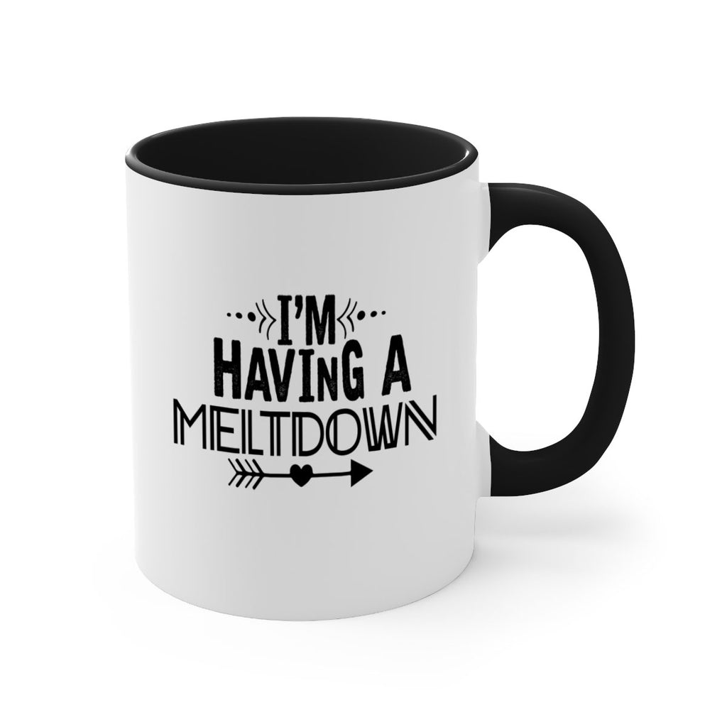 i m having a meltdown231#- winter-Mug / Coffee Cup
