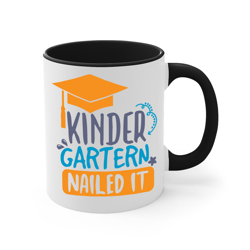 kinder garten nailed it 10#- preK-Mug / Coffee Cup