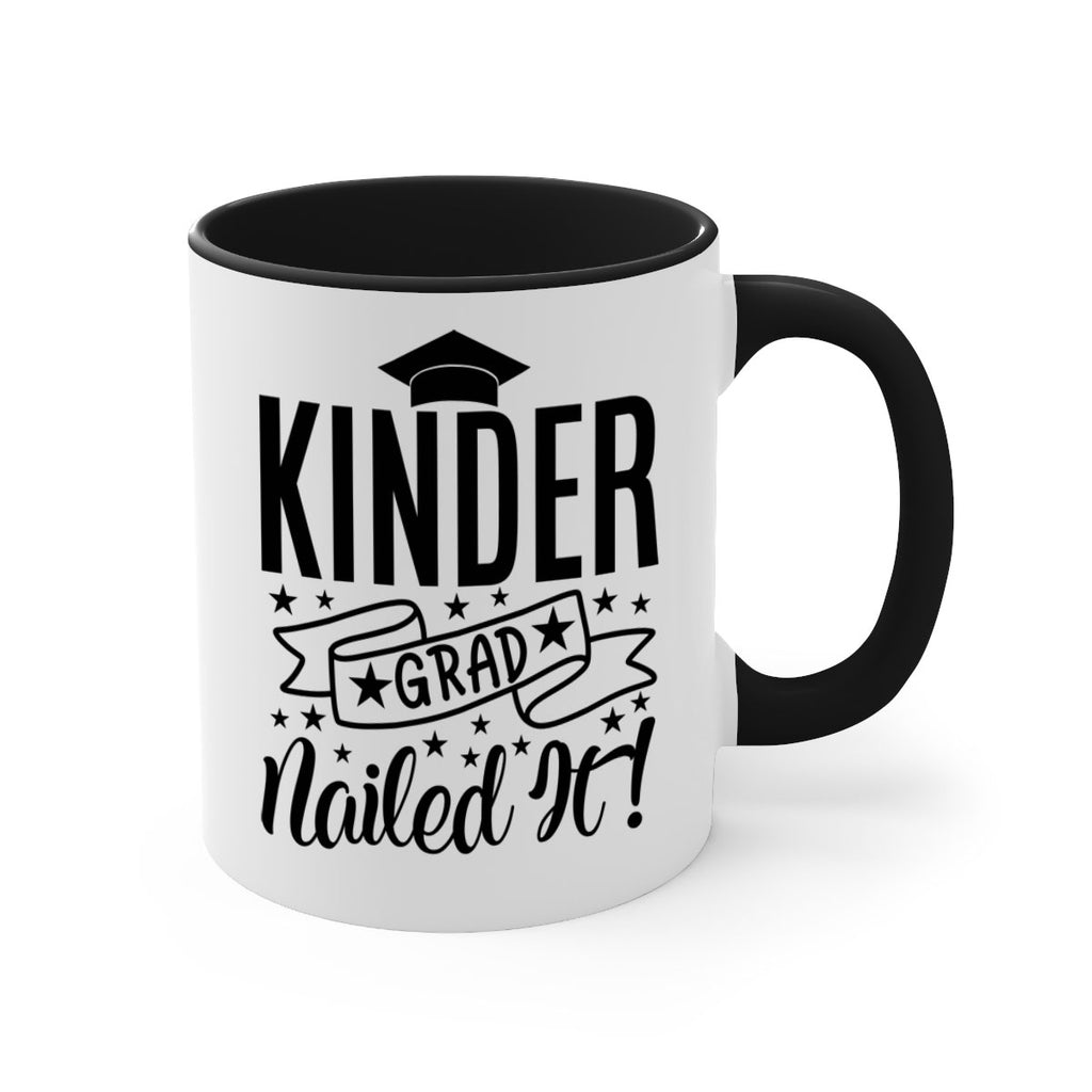 kinder grad nailed it! 01 14#- preK-Mug / Coffee Cup