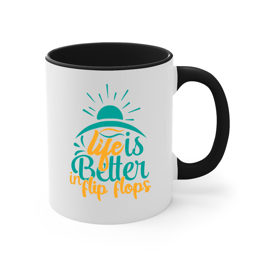 life is better in flip flops Style 89#- Summer-Mug / Coffee Cup