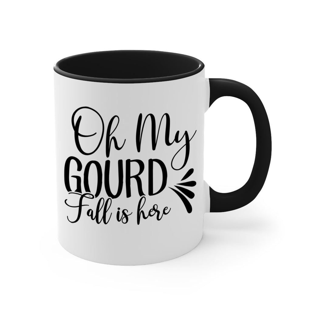 oh my gourd fall is here 453#- fall-Mug / Coffee Cup