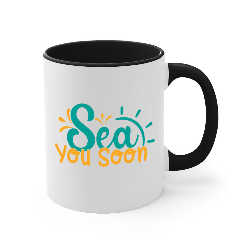sea you soon Style 78#- Summer-Mug / Coffee Cup