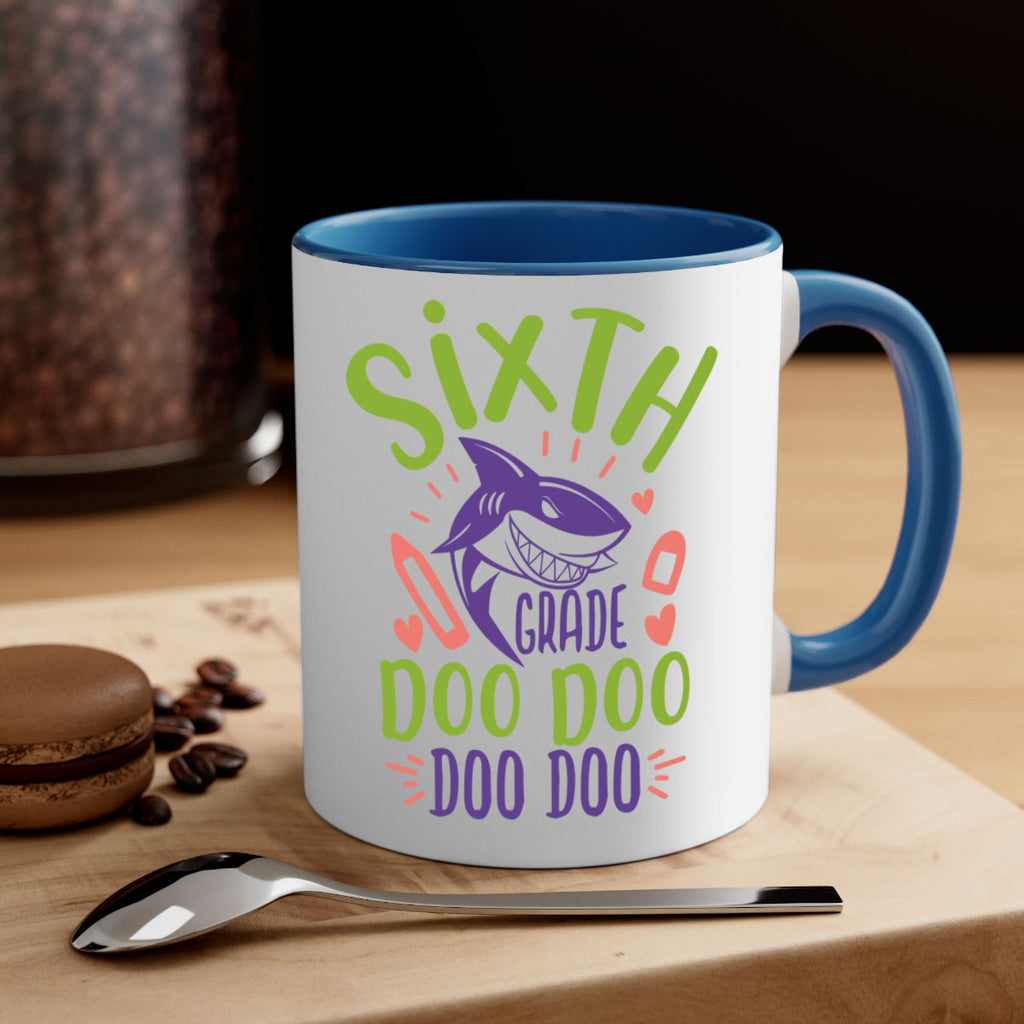 6th grade doo doo 1#- 6th grade-Mug / Coffee Cup