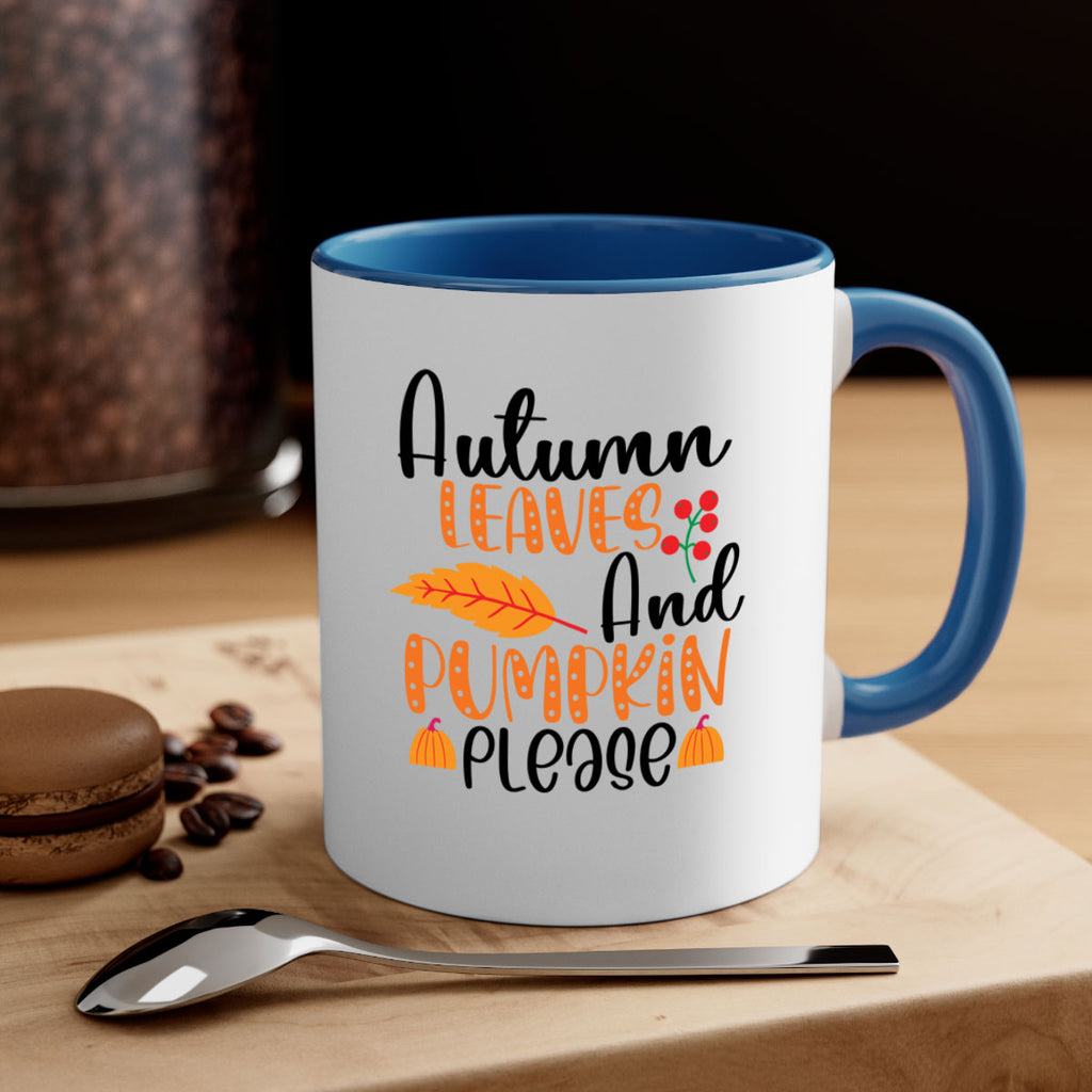 Autumn Leaves And Pumpkin Please 26#- fall-Mug / Coffee Cup