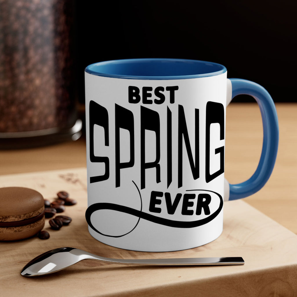 Best Spring Ever35#- spring-Mug / Coffee Cup