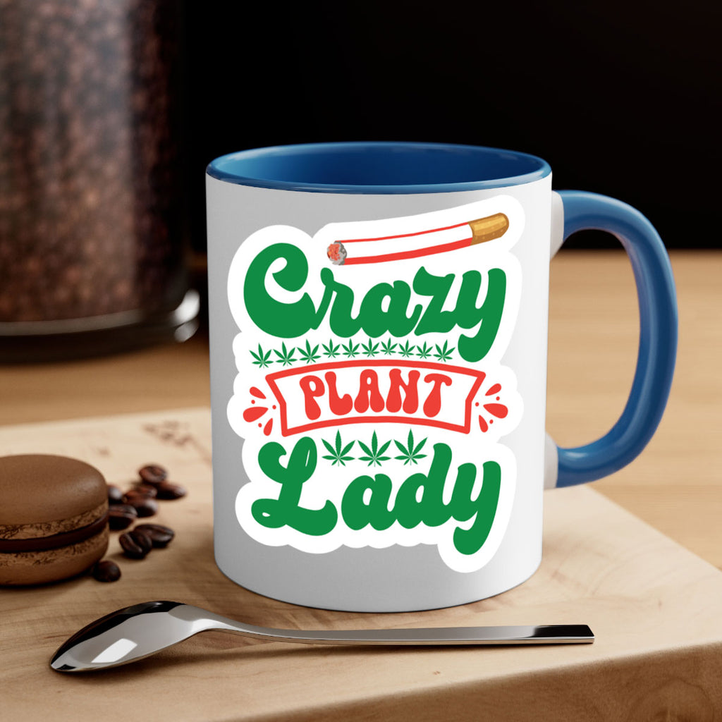 Crazy Plant Lady 65#- marijuana-Mug / Coffee Cup