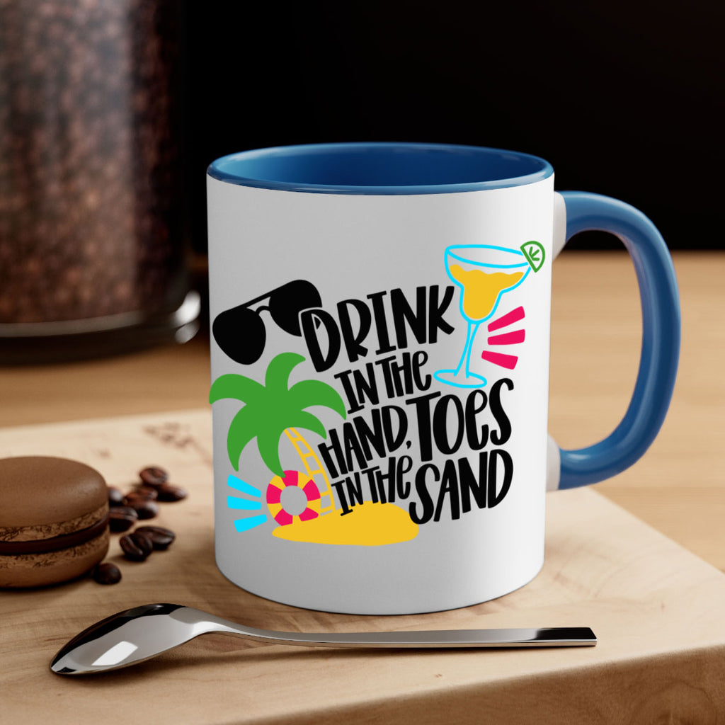 Drink In The Hand Toes In The Sand Style 48#- Summer-Mug / Coffee Cup