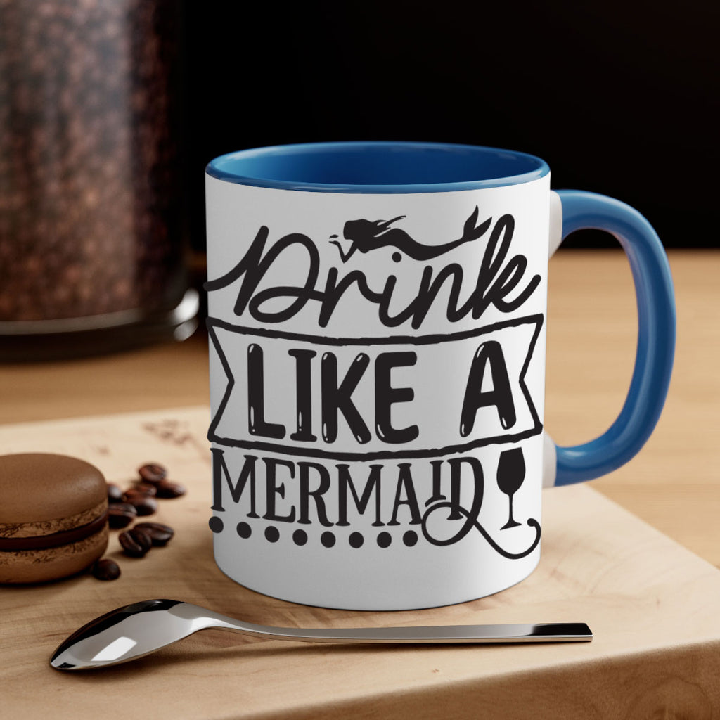 Drink like a mermaid 147#- mermaid-Mug / Coffee Cup