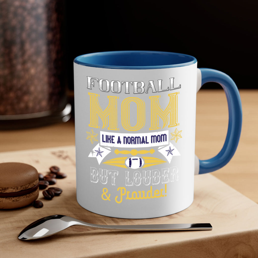 Football mom like a normal mom 1237#- football-Mug / Coffee Cup