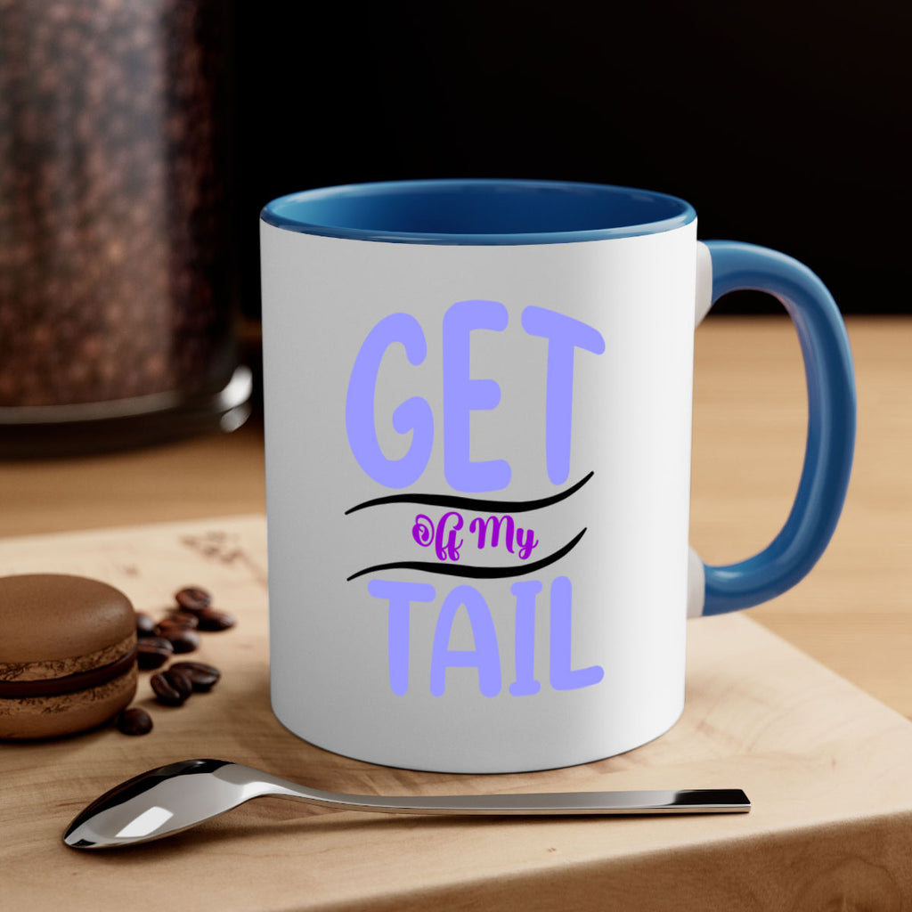 Get Off My Tail 172#- mermaid-Mug / Coffee Cup