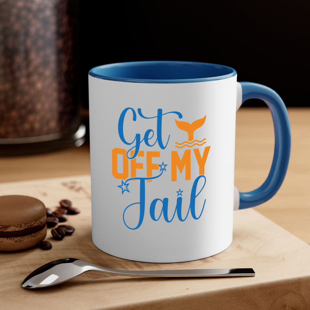 Get off My Tail 168#- mermaid-Mug / Coffee Cup