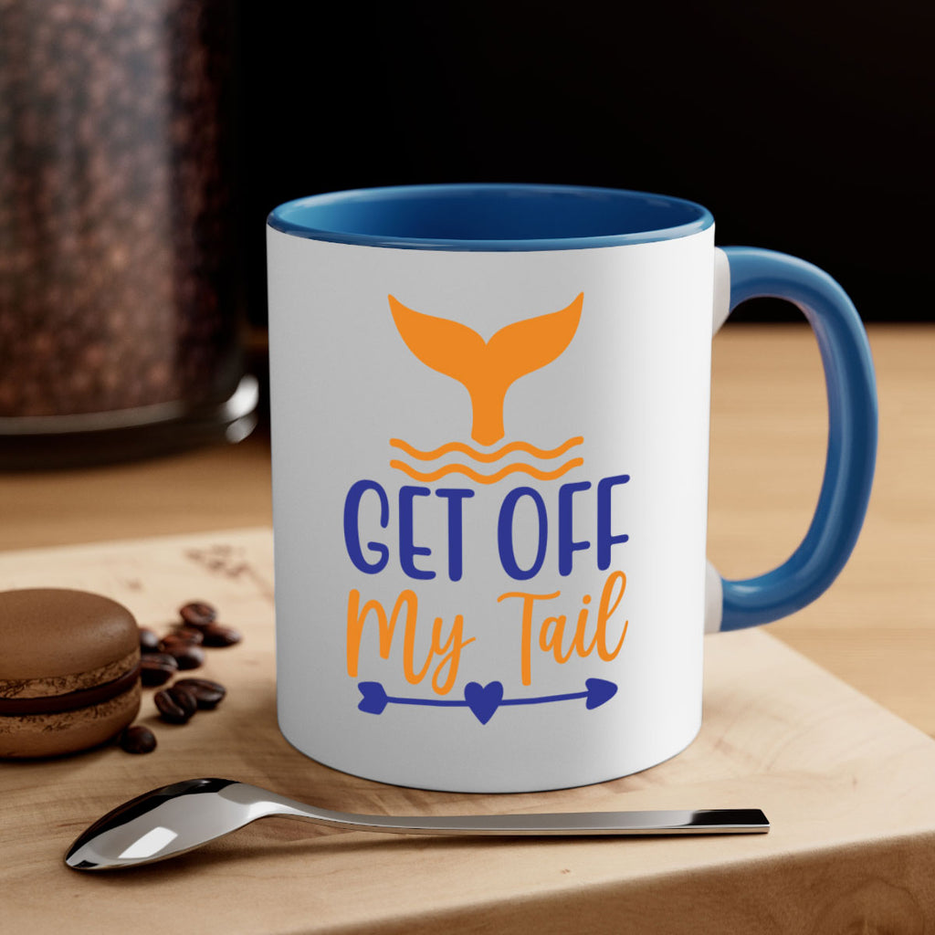 Get off My Tail 169#- mermaid-Mug / Coffee Cup