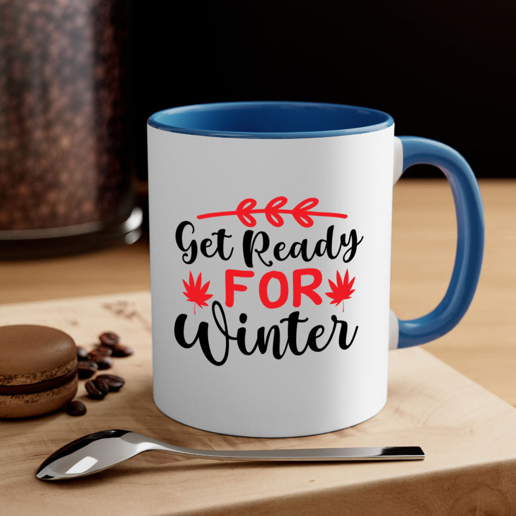 Get ready for winter 110#- winter-Mug / Coffee Cup