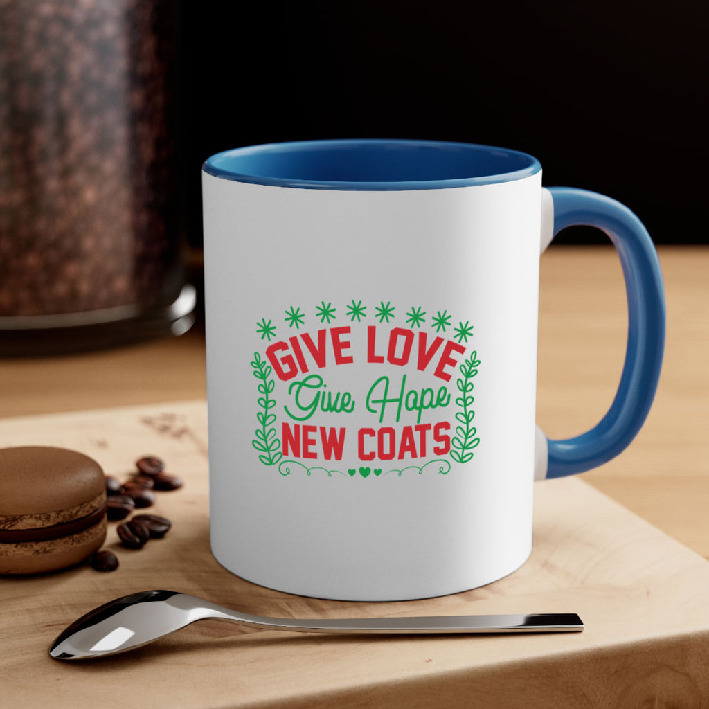 Give Love Give Hope New Coats 117#- winter-Mug / Coffee Cup