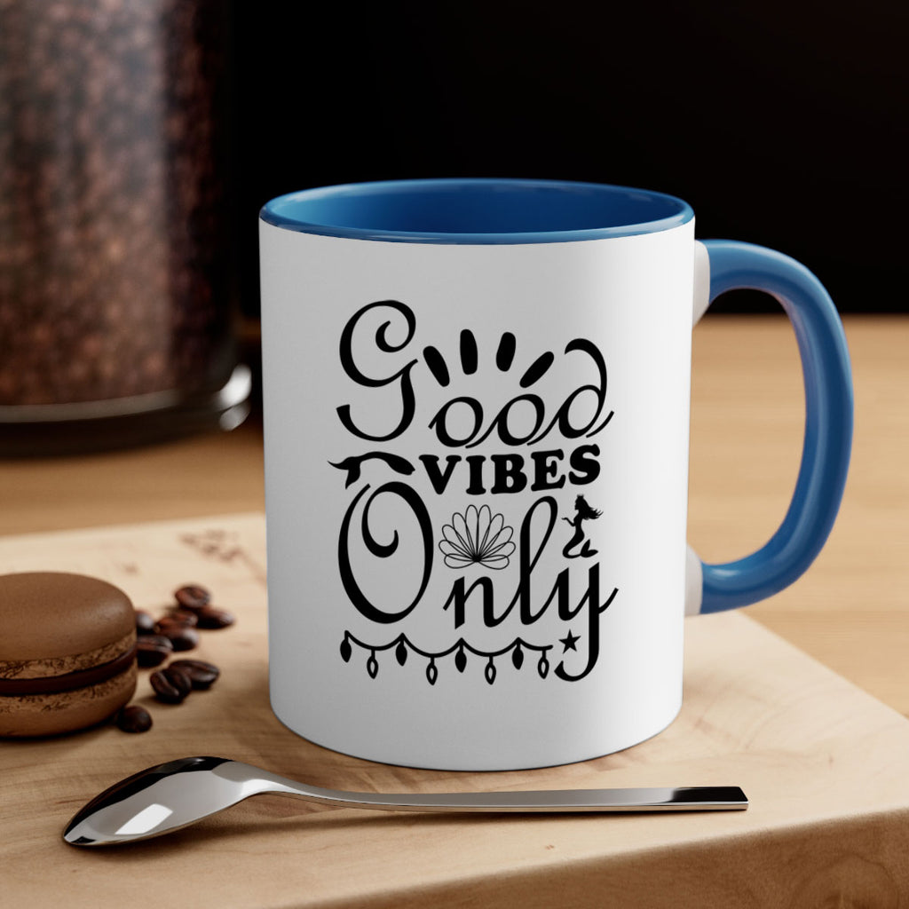 Good Vibes Only design 201#- mermaid-Mug / Coffee Cup