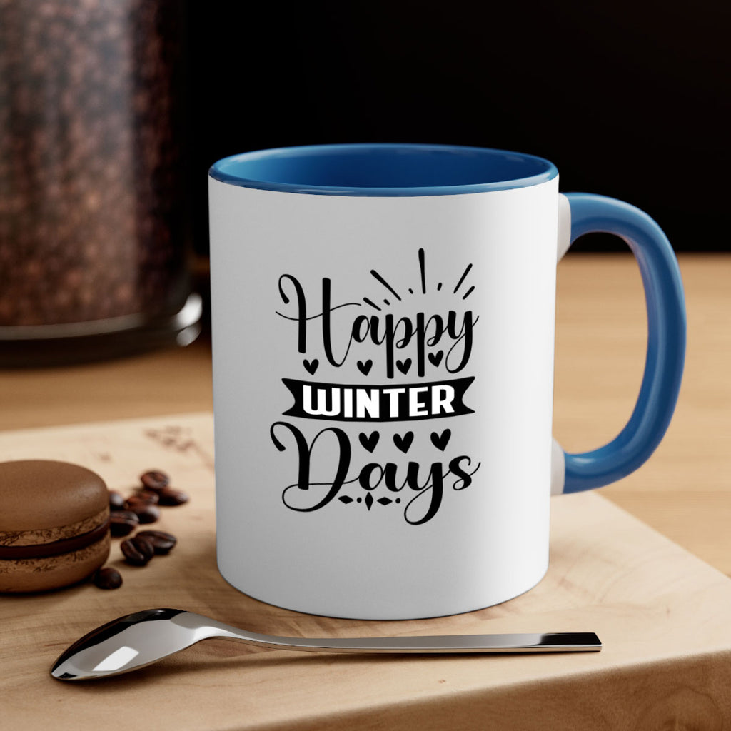 Happy Winter Days 125#- winter-Mug / Coffee Cup