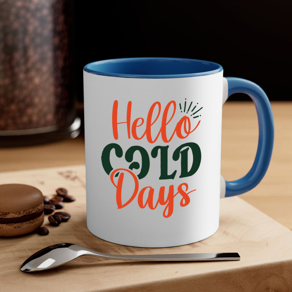 Hello Cold Days 154#- winter-Mug / Coffee Cup