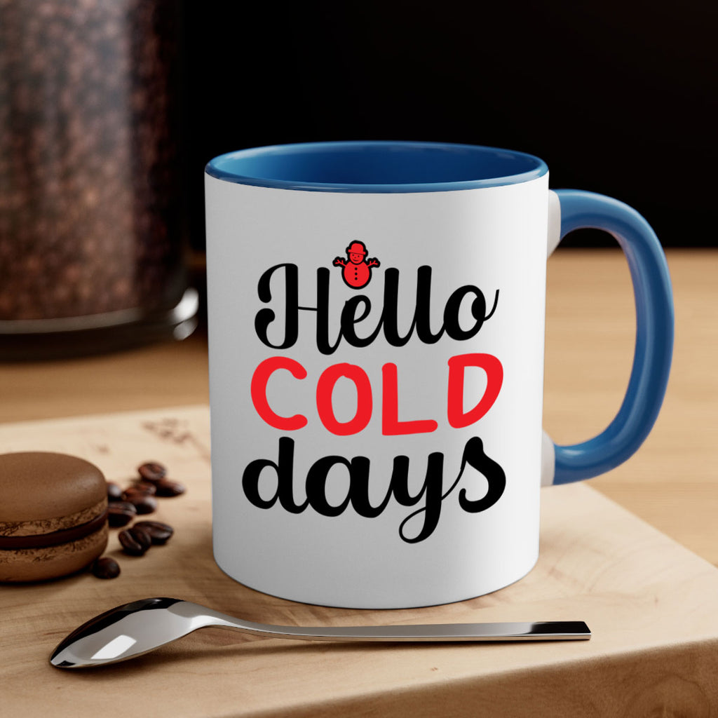 Hello cold days 147#- winter-Mug / Coffee Cup