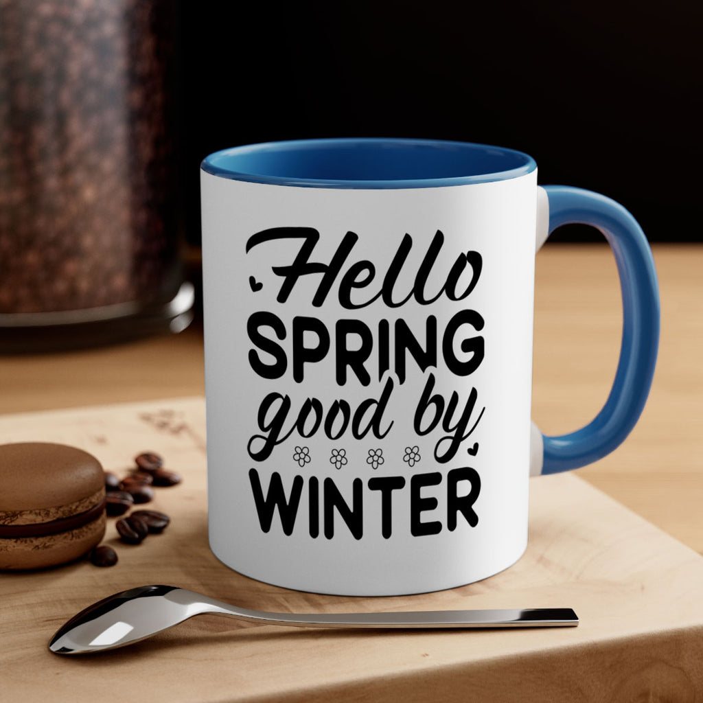 Hello spring good by winter 223#- spring-Mug / Coffee Cup