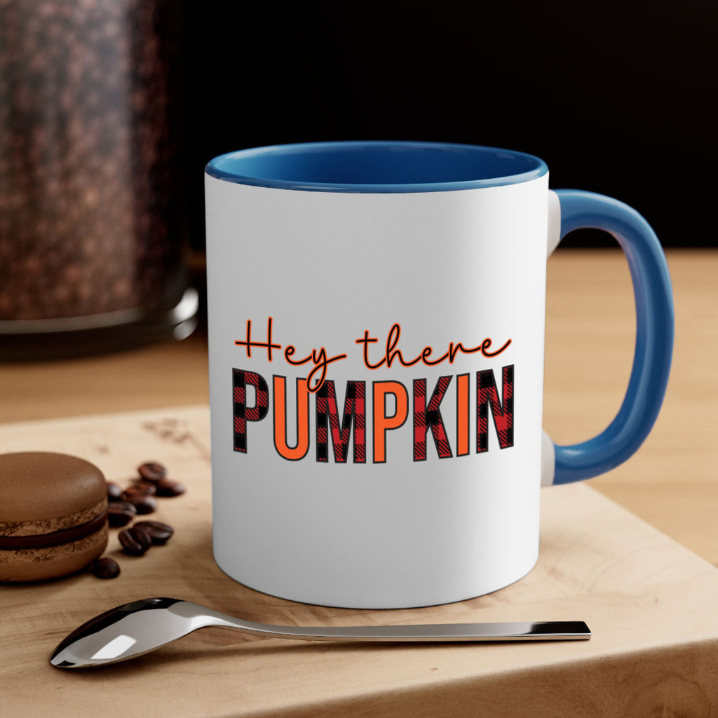 Hey there pumpkin 306#- fall-Mug / Coffee Cup