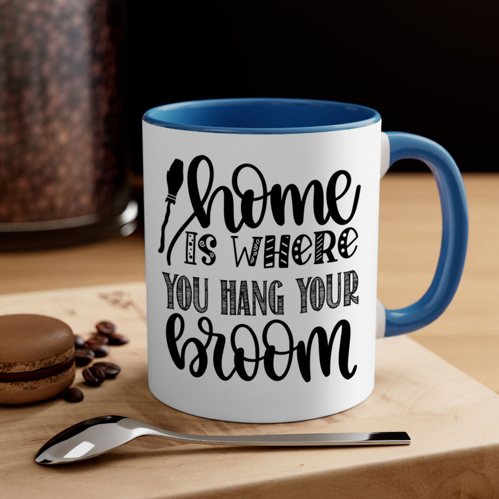 Home Is Where You Hang Your Broom 315#- fall-Mug / Coffee Cup