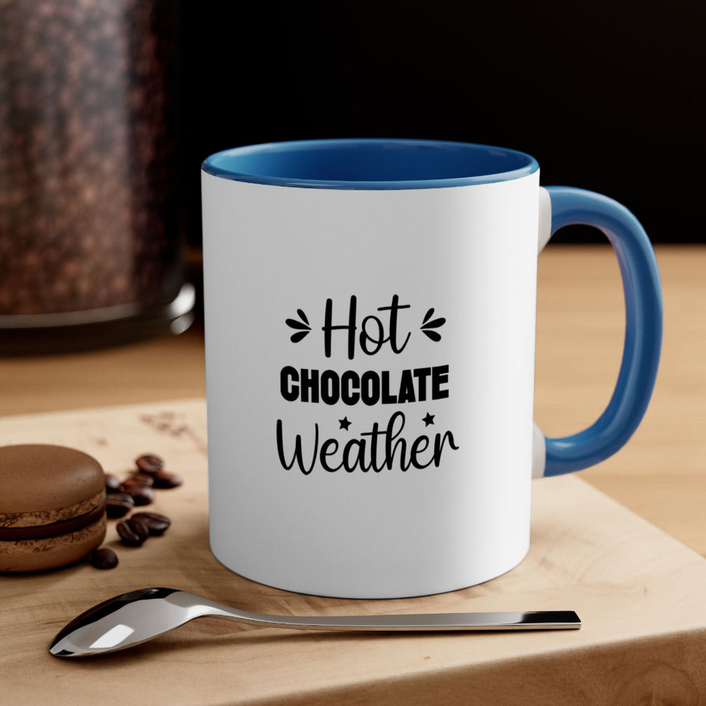 Hot Chocolate Weather 198#- winter-Mug / Coffee Cup