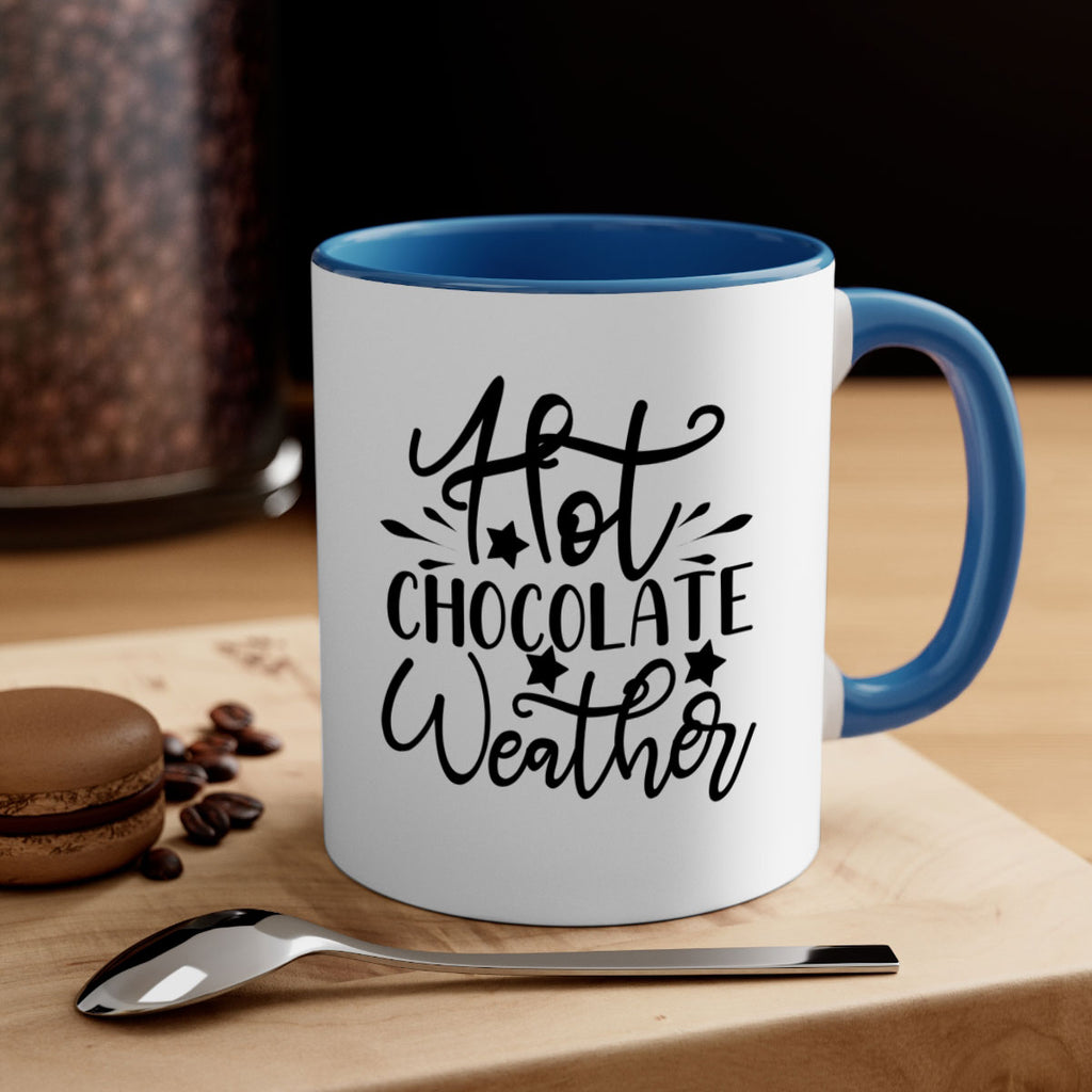 Hot Chocolate Weather 199#- winter-Mug / Coffee Cup