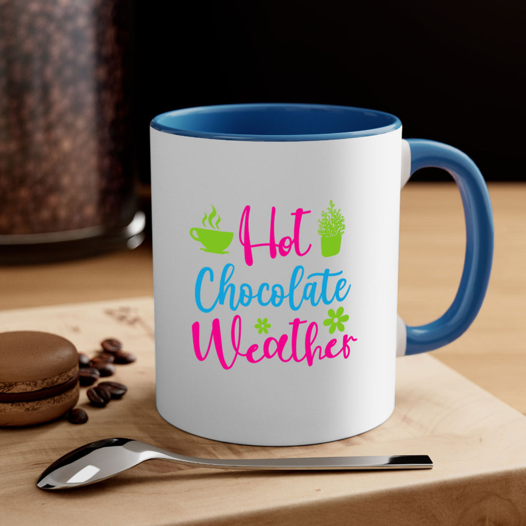 Hot Chocolate Weather 201#- winter-Mug / Coffee Cup
