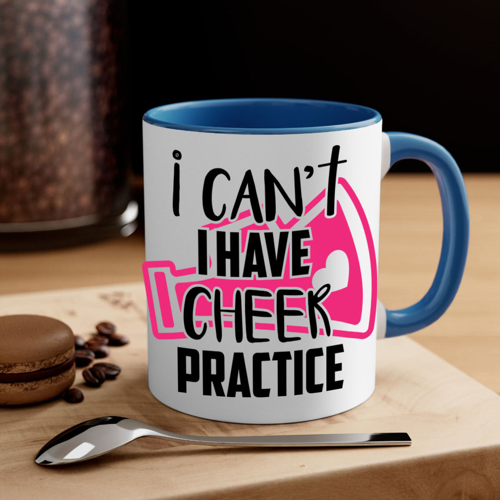 I cant I have cheer practice 1165#- cheer-Mug / Coffee Cup