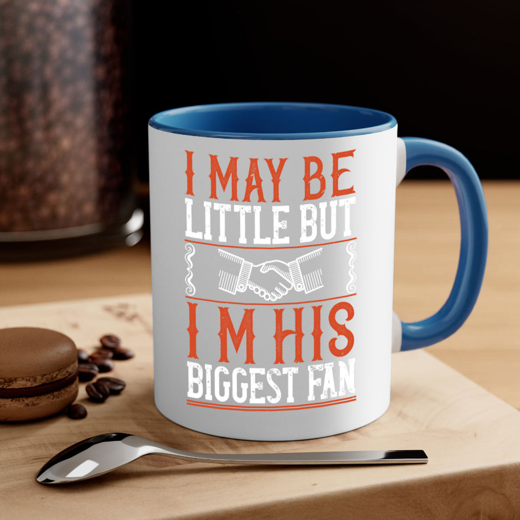 I may be little but i’m his biggest fan 2225#- basketball-Mug / Coffee Cup