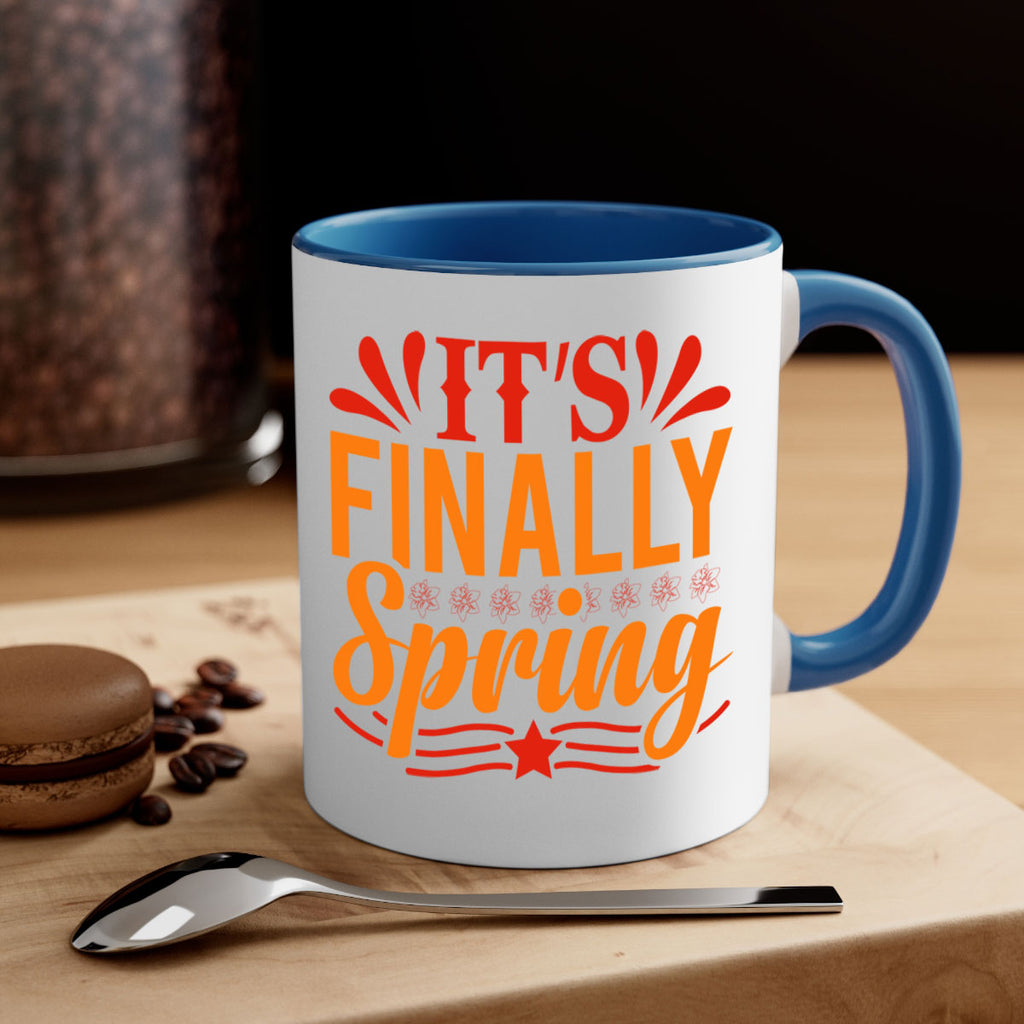 It’s finally spring 288#- spring-Mug / Coffee Cup