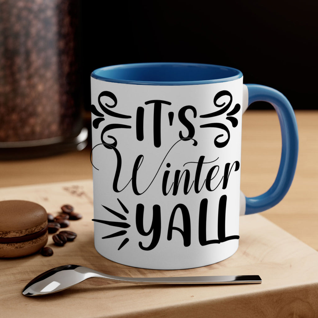 Its Winter Yall 274#- winter-Mug / Coffee Cup