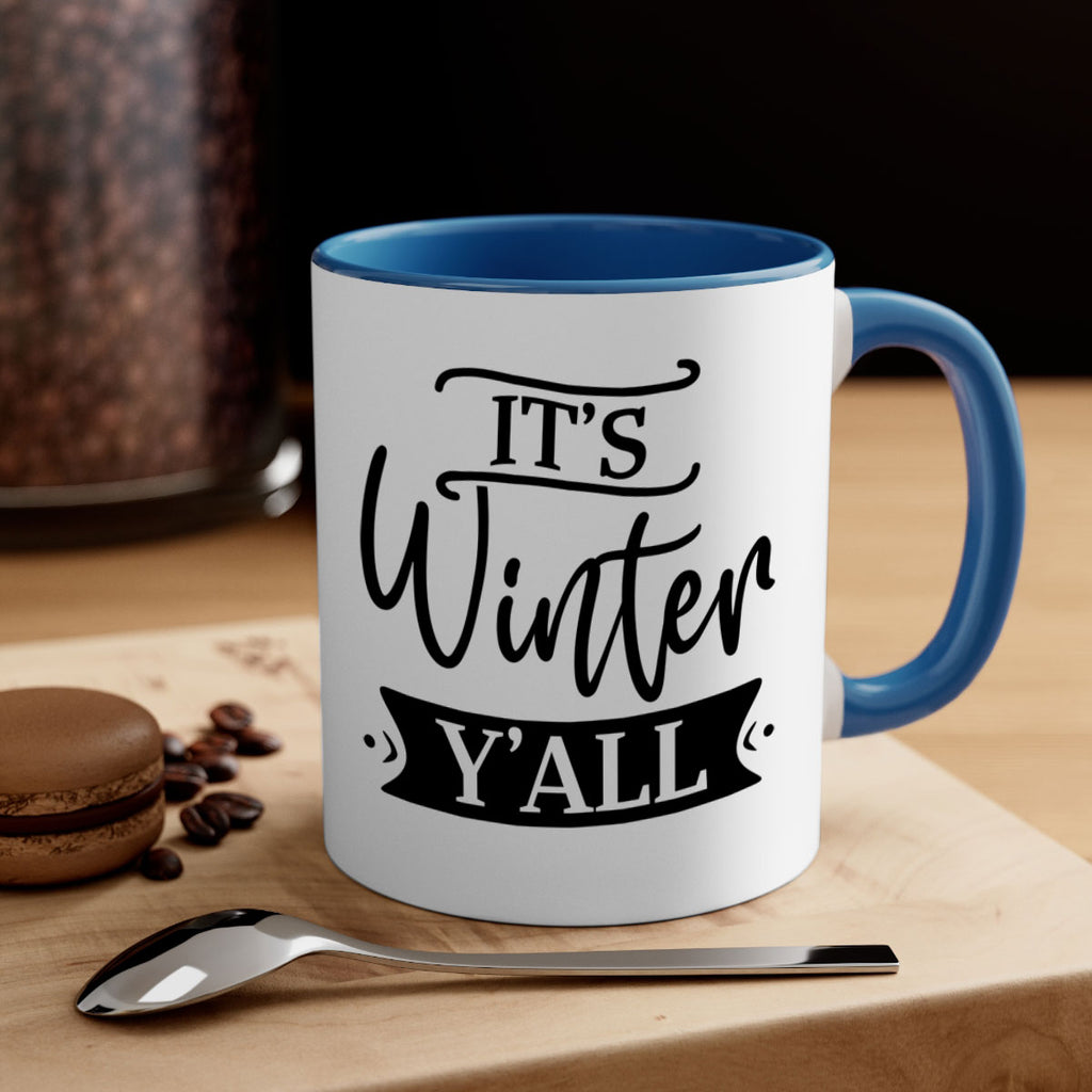 Its Winter Yall265#- winter-Mug / Coffee Cup