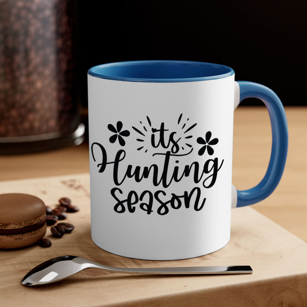 Its hunting season  283#- spring-Mug / Coffee Cup