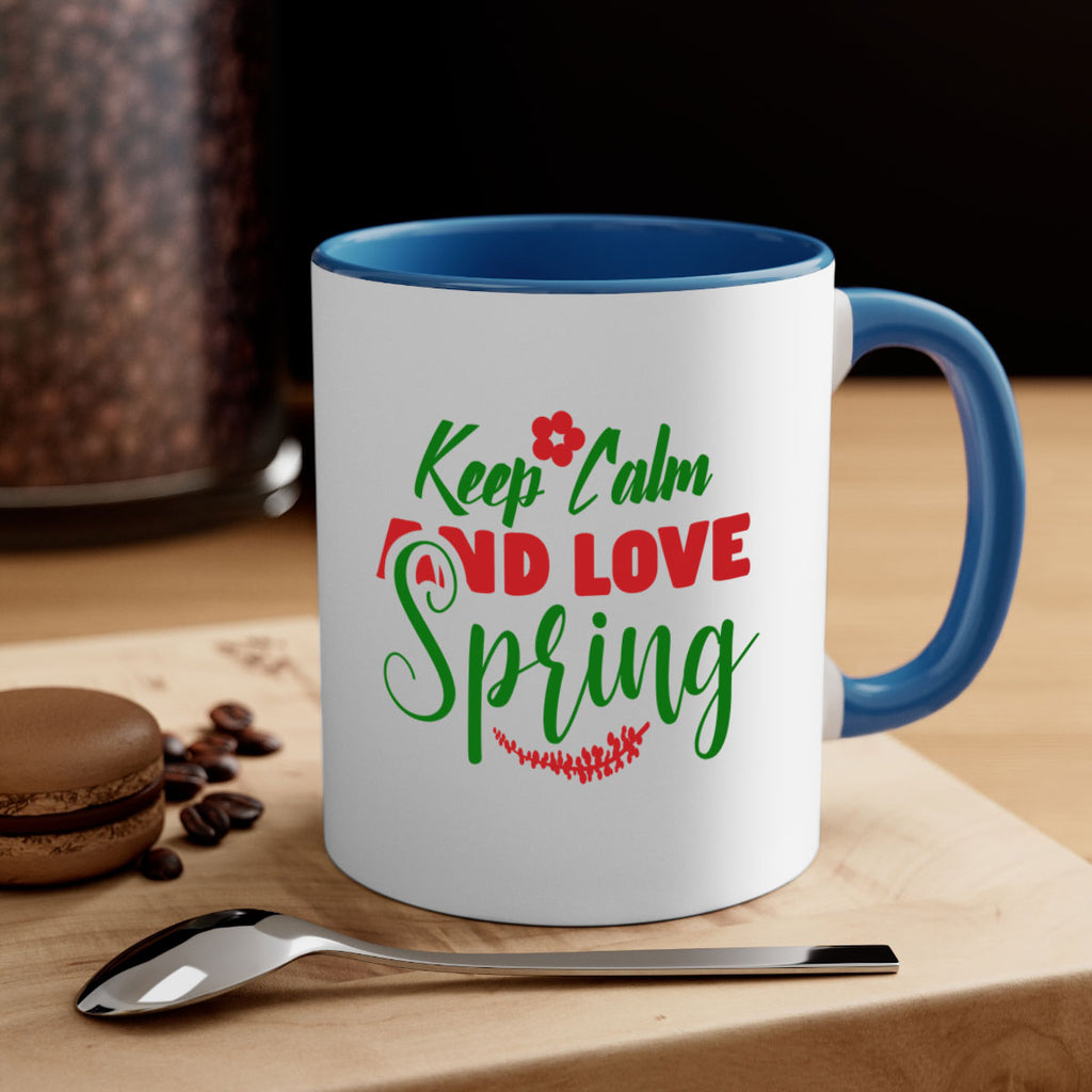 Keep Calm and Love Spring 292#- spring-Mug / Coffee Cup